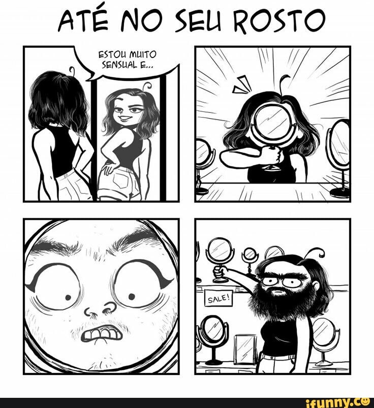 ATÉ NO SEU ROSTO