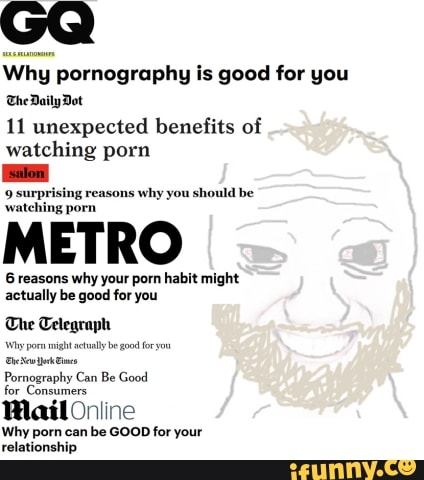 Why pornography is good for you 11 unexpected benefits of watching porn