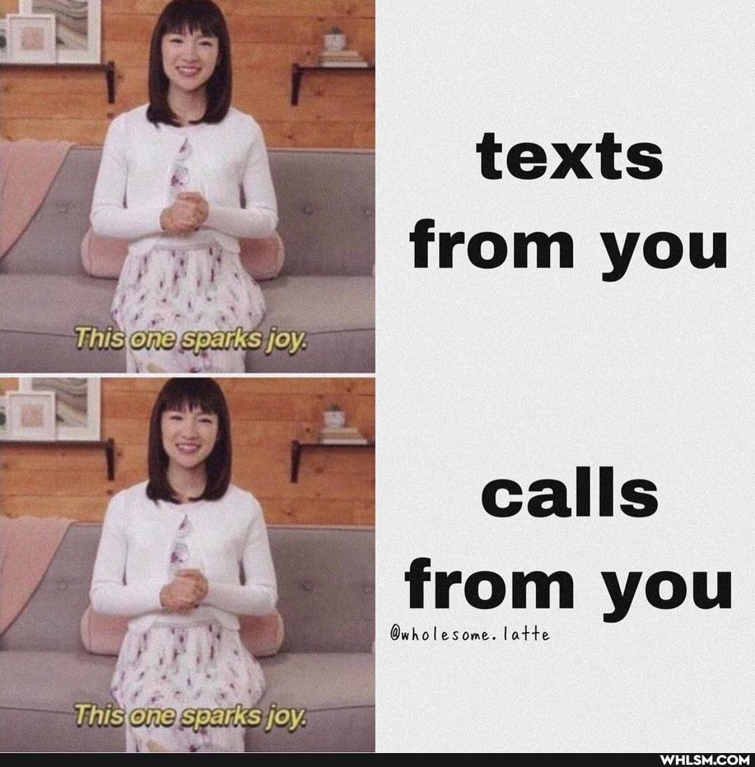 texts from you
calls from you
Qwholesome. latte
This JOY.