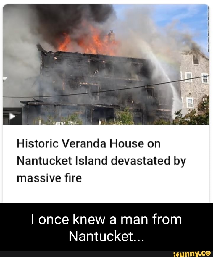 Historic Veranda House on Nantucket Island devastated by massive fire I