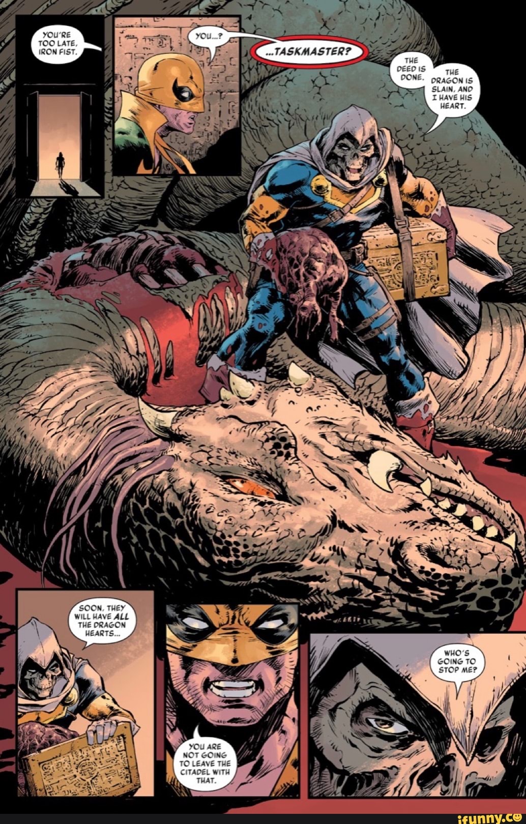 ...TASKMASTER?
THE ORAGON IS
SLAIN, AND THAVE HIS
