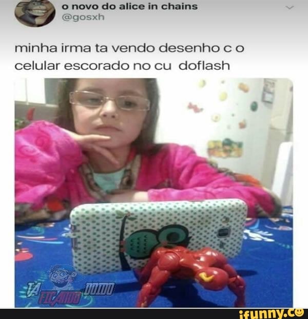 allee
minha irma ta vendo desenho co celular escorado no cu doflash