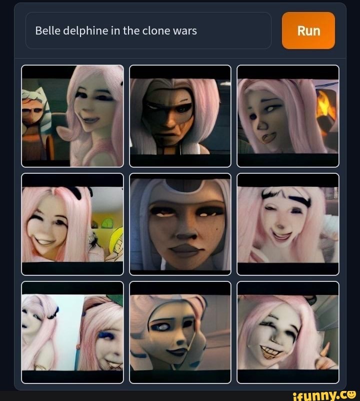 Belle delphine in the clone wars Run - iFunny
