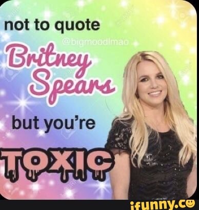 Britney Spears' Toxic! #britneyspears #toxic #lyrics #quotes  #bestsongquotes