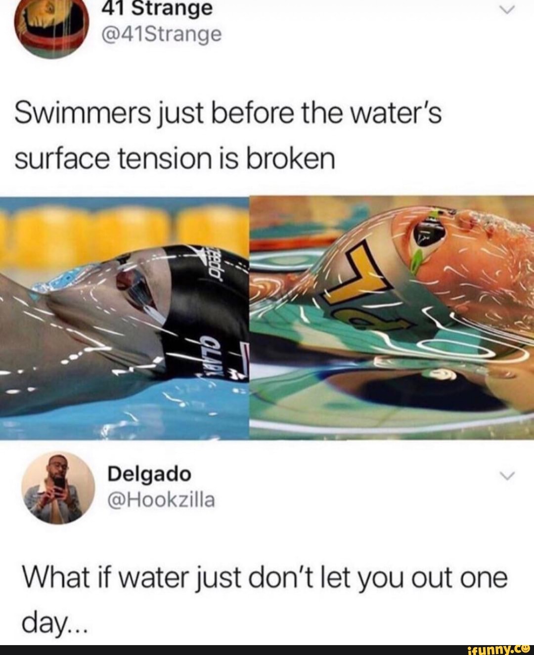 Swimmers just before the water’s surface tension is broken What if