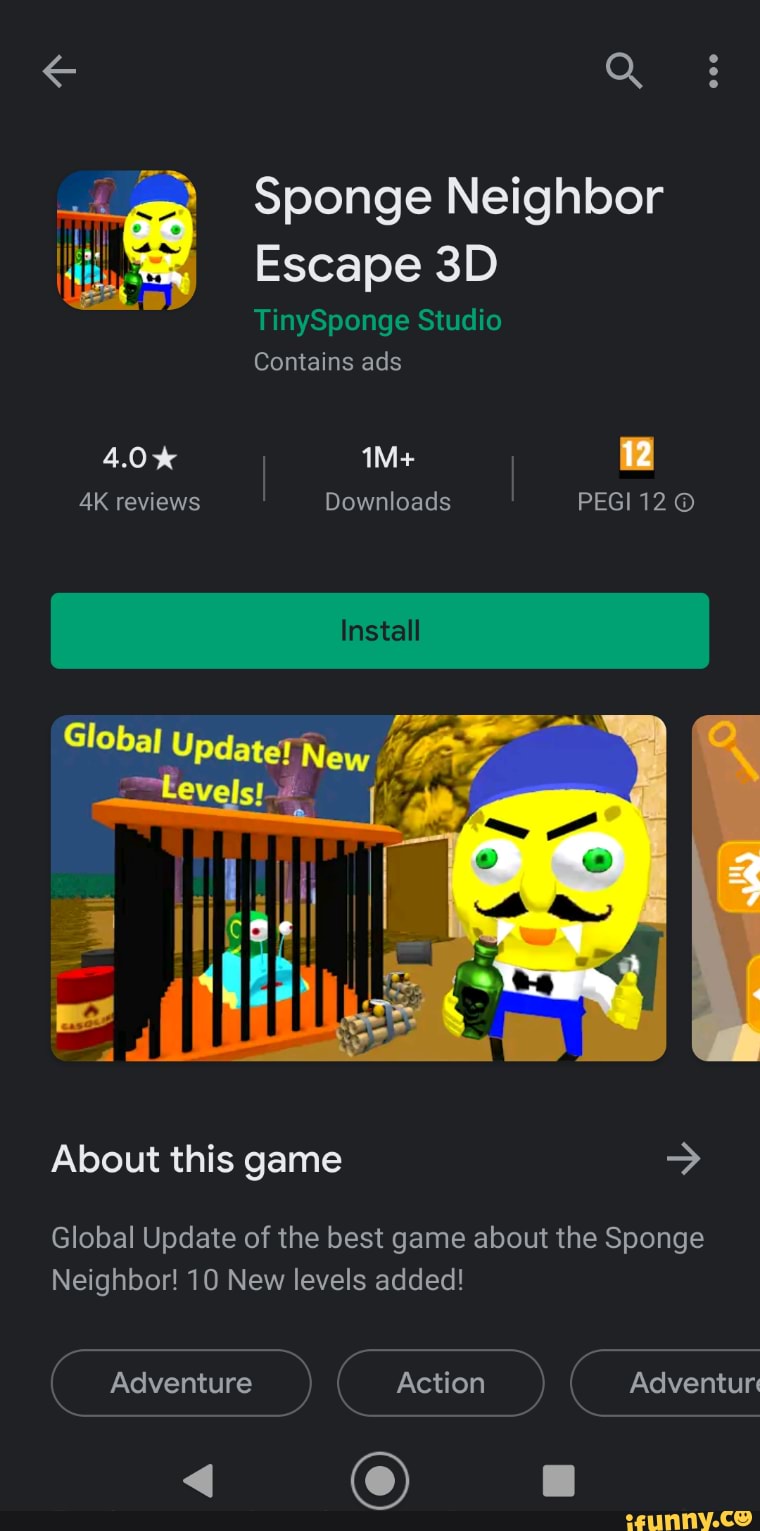Sponge Neighbor Escape TinySponge Studio Contains ads 4.0* AK reviews