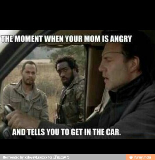 Pomo WHEN YOUR MOM IS ANGRY