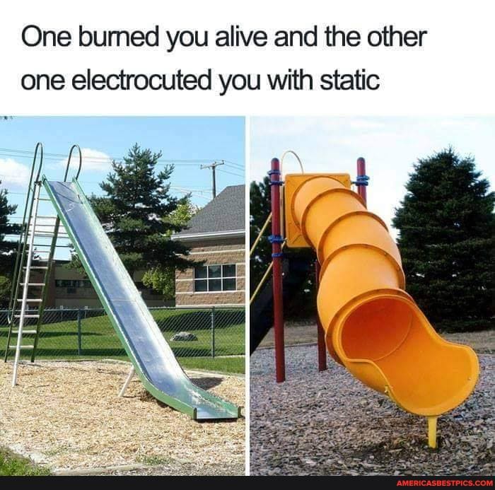 One bummed you alive and the other one electrocuted you with static