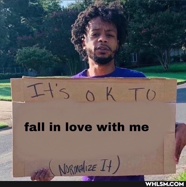To
ul
fell in love with me I