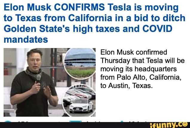 Elon Musk CONFIRMS Tesla is moving to Texas from California in a bid to ...
