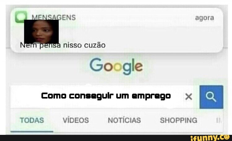 Como conseguir um emprego x
E
TODAS VÍDEOS NOTÍCIAS SHOPPING