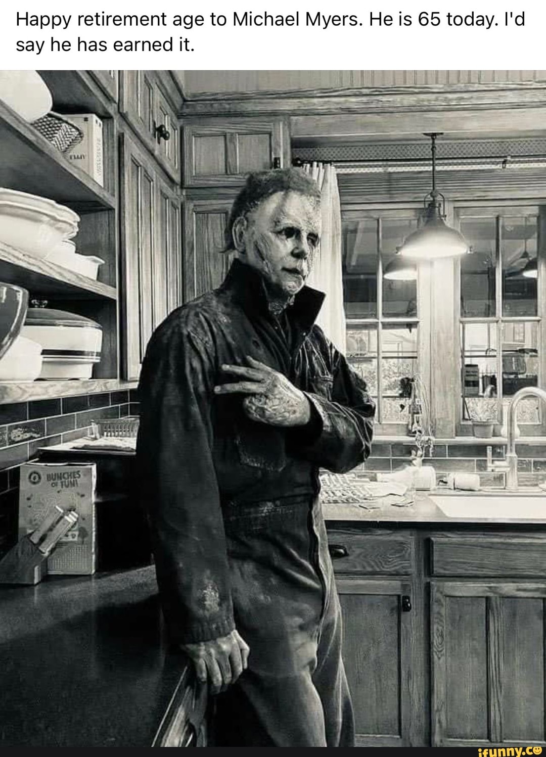 Happy Retirement Age To Michael Myers He Is 65 Today I d Say He Has happy-retirement-age-to-michael-myers-he-is-65-today-i-d-say-he-has