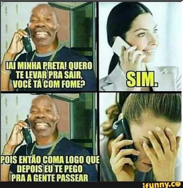 POIS
ENTÃO COMA LOGO QuE
