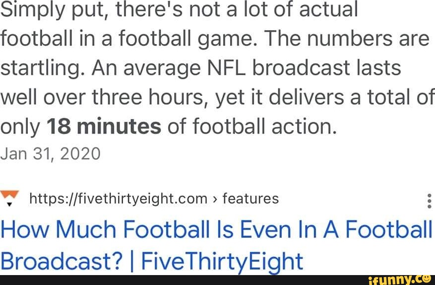 How Much Football Is Even In A Football Broadcast?