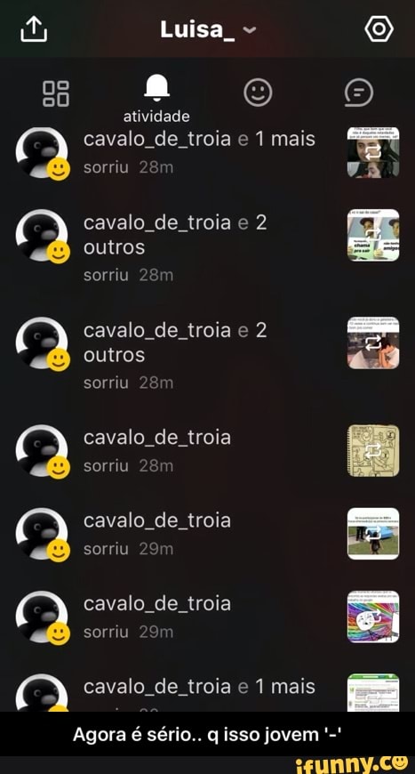 DO cava
cava
outros
o de troia e 1 mais
o de troiae 2
outros
cava
cava
cava
o de troia
o de troia
o de troia
cava
Agora
o de troia e 1 mais - Agora é sério.. q isso jovem '-'