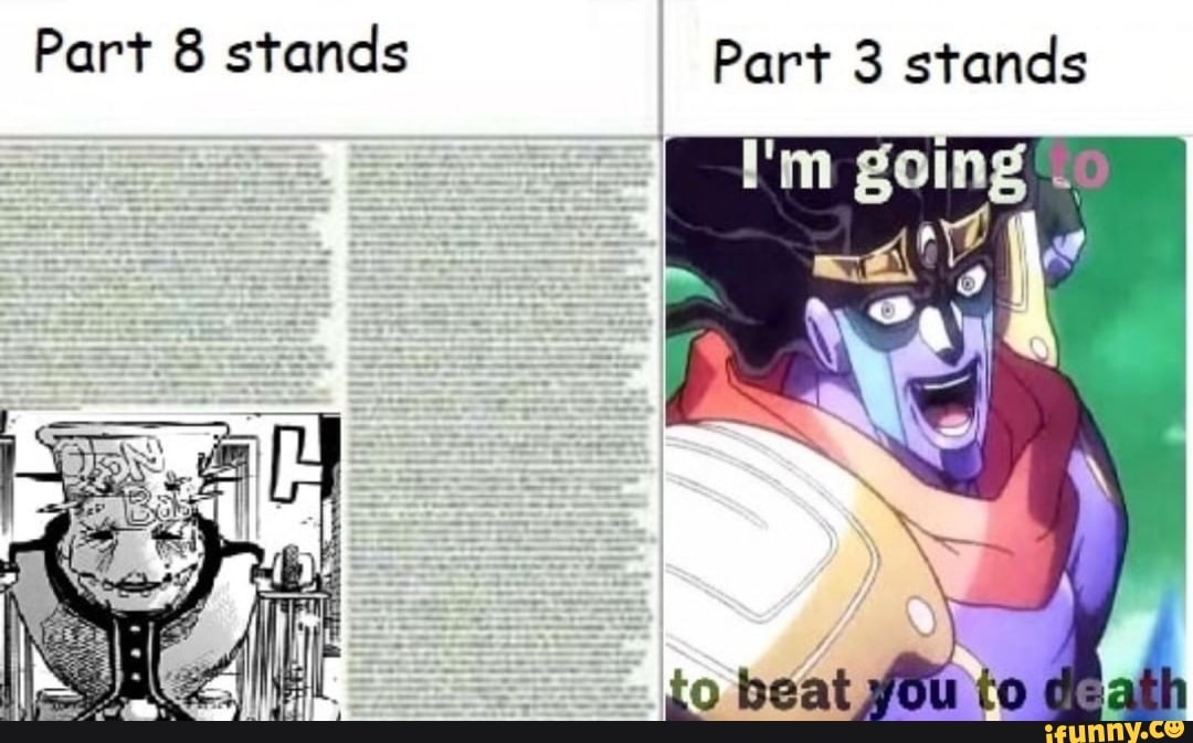 Part 8 stands Part 3 stands to beat to iFunny