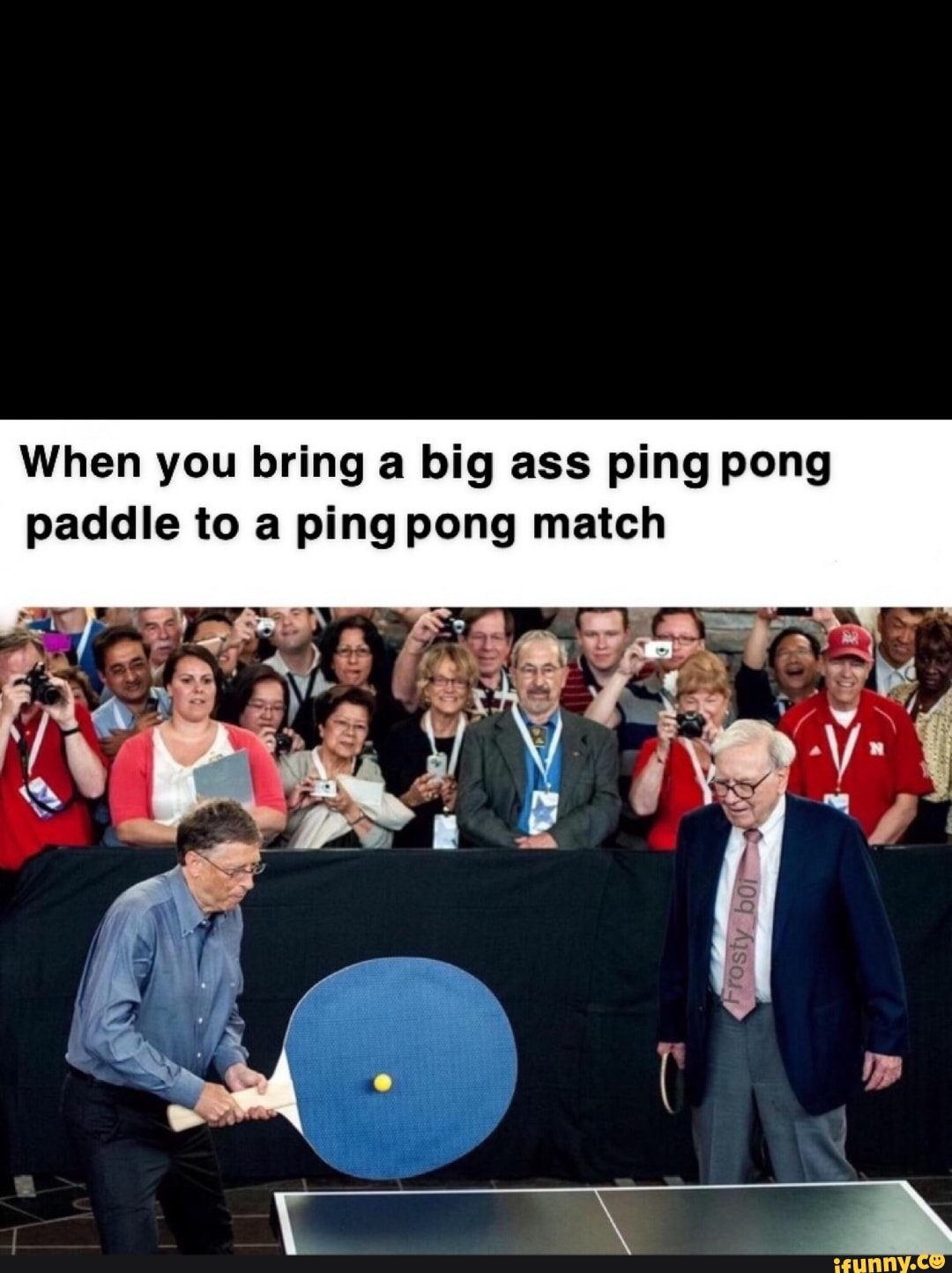 When you bring a big ass ping pong paddle to a ping pong match seo.title