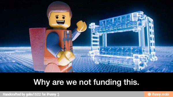 Why are we not funding this.