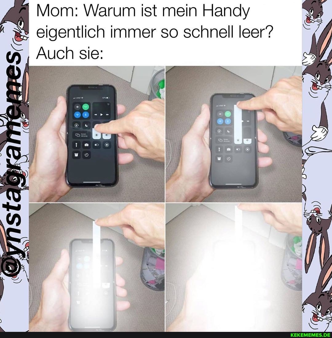 Mom: Warum ist mein Handy eigentlich immer so schnell leer?
Auch sie: