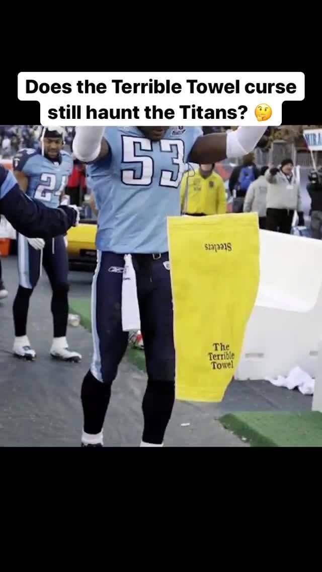 The Curse of the Steelers' Terrible Towel on the Tennessee Titans