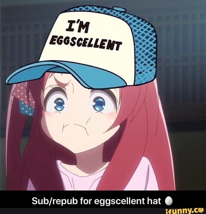 im eggscellent hat