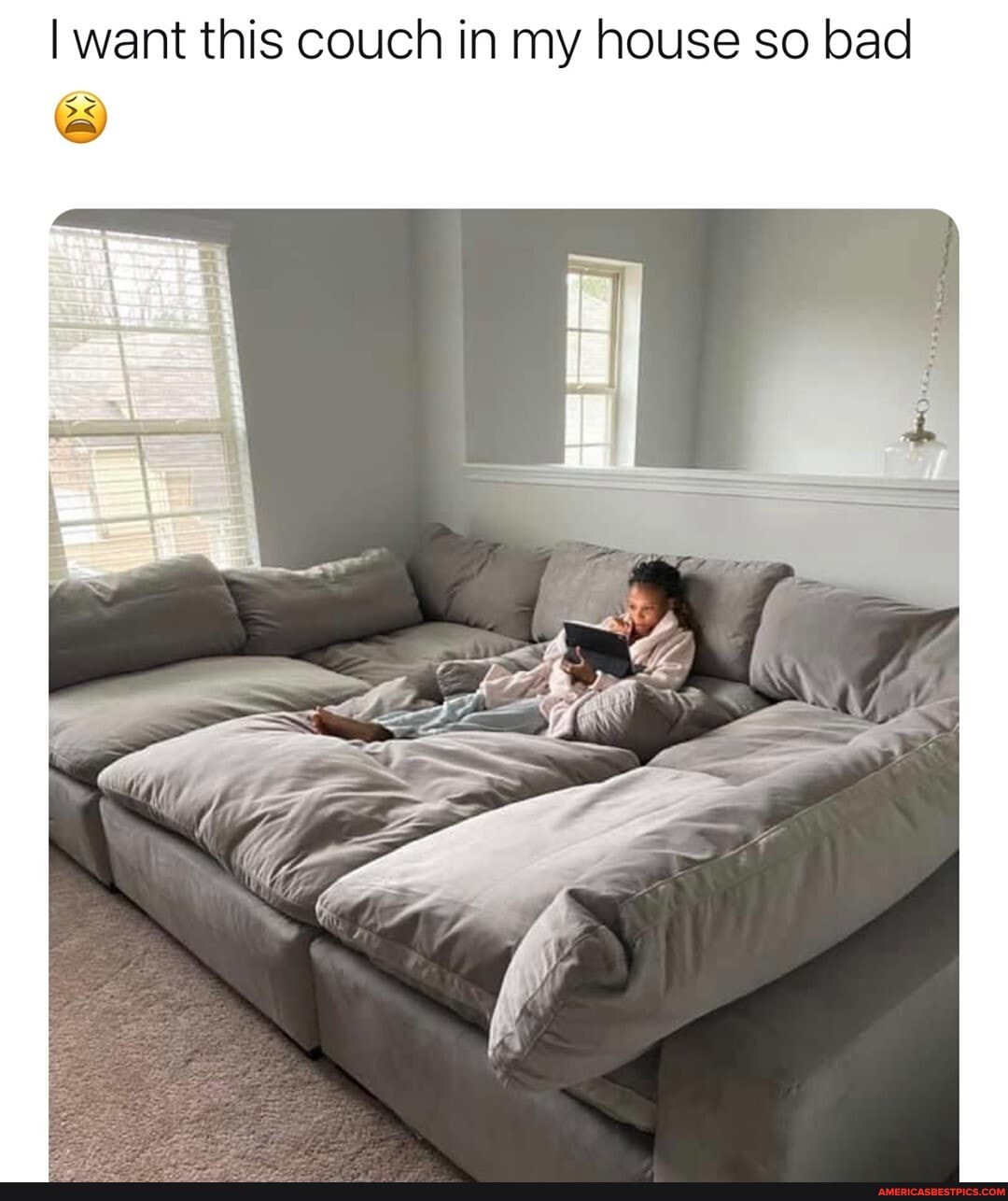 I want this couch in my house so bad we
