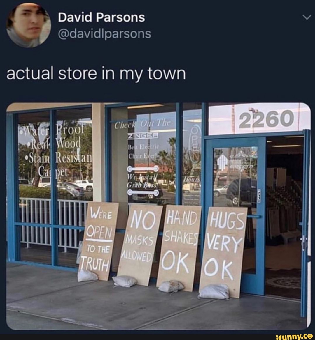 É: David Parsons v
f
actual store in my town