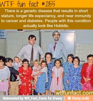 There is a genetic disease that results in short
stature, longer life expectancy, and near immunity
to cancer and diabetes. People with this condition