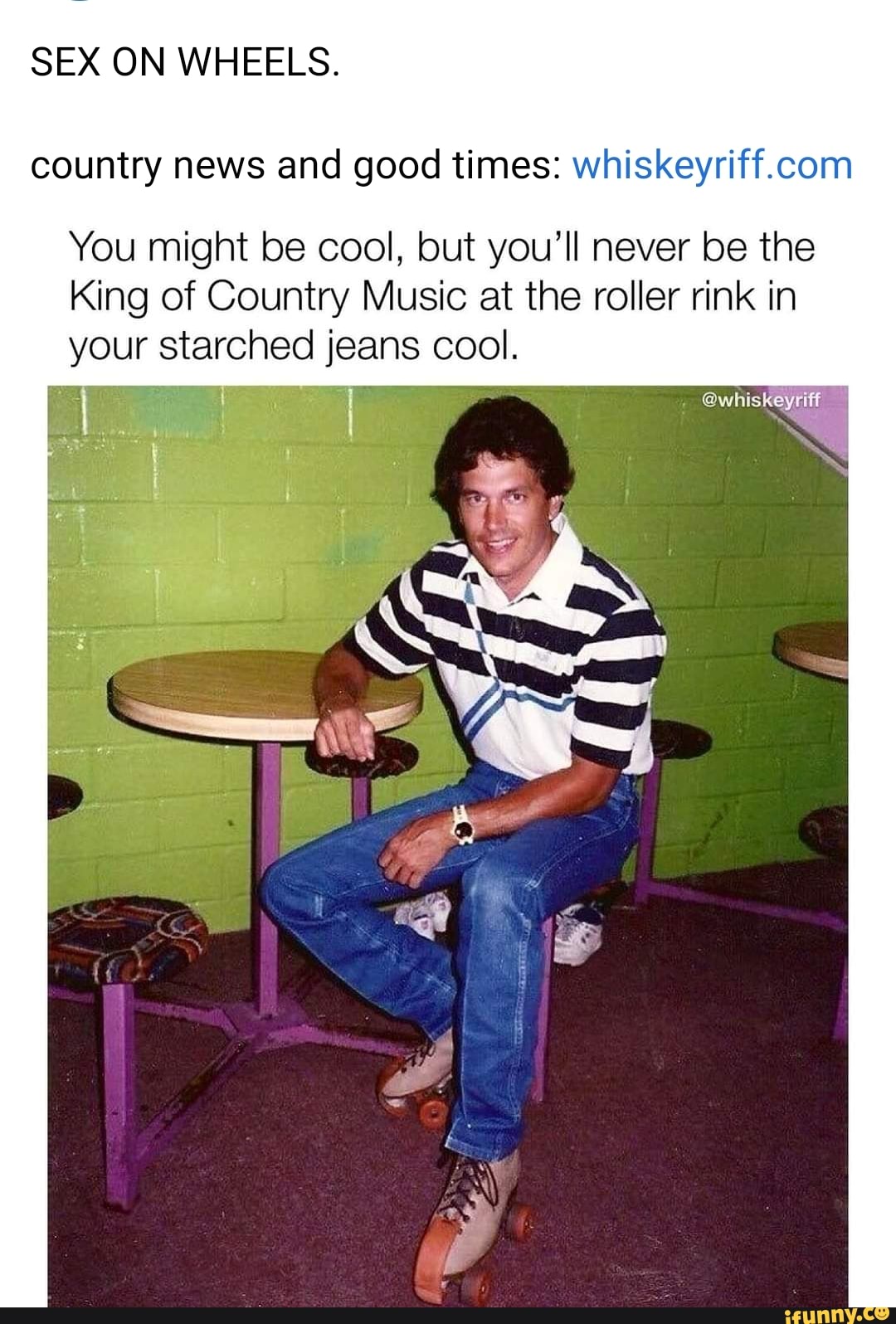 SEX ON WHEELS. country news and good times: whisk You might be cool, but  you'll, image size:1080x1596