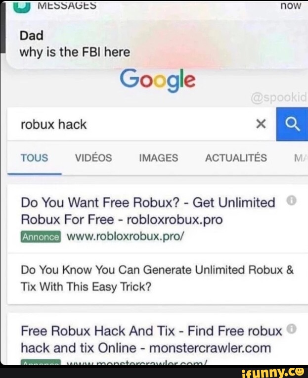 Why Is The Fbi Here Do You Want Free Robux Get Unlimited Robux For Free Robloxrobux Pro Www Robloxrobuxpro Do You Know You Can Generate Unlimited Robux Tix With This Easy