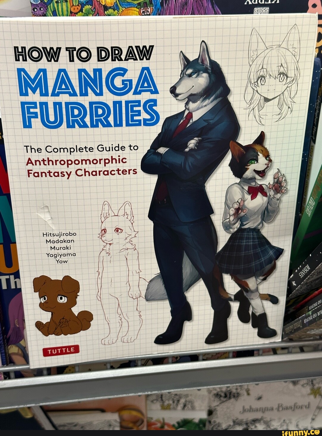 How To Draw Manga Furries The Complete Guide To Anthropomorphic Fantasy Characters Hitsujirobo