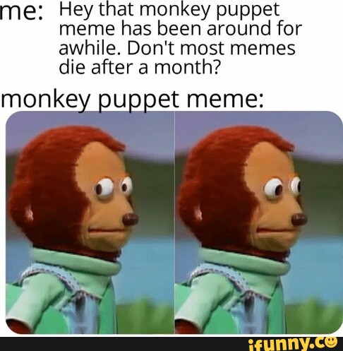 Puppet memes. Best Collection of funny Puppet pictures on iFunny