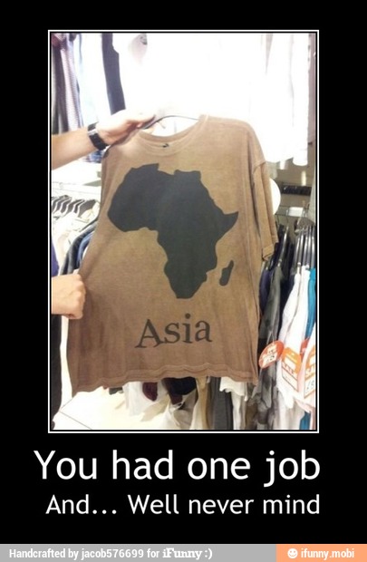 You had one job
And... Well never mind - You had one job
And... Well never mind