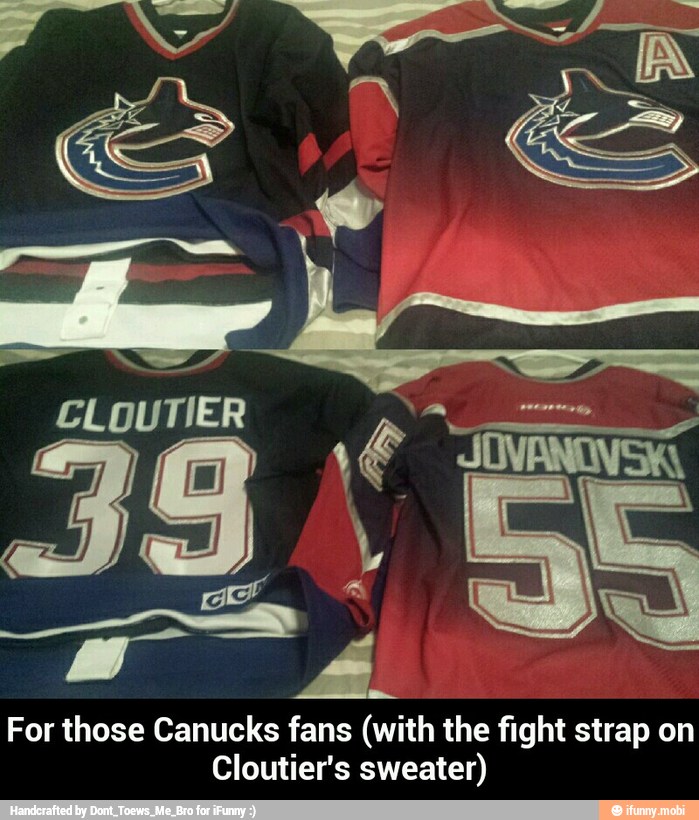 fans (with the fight strap on Cloutier's sweater) - For those Canucks fans...