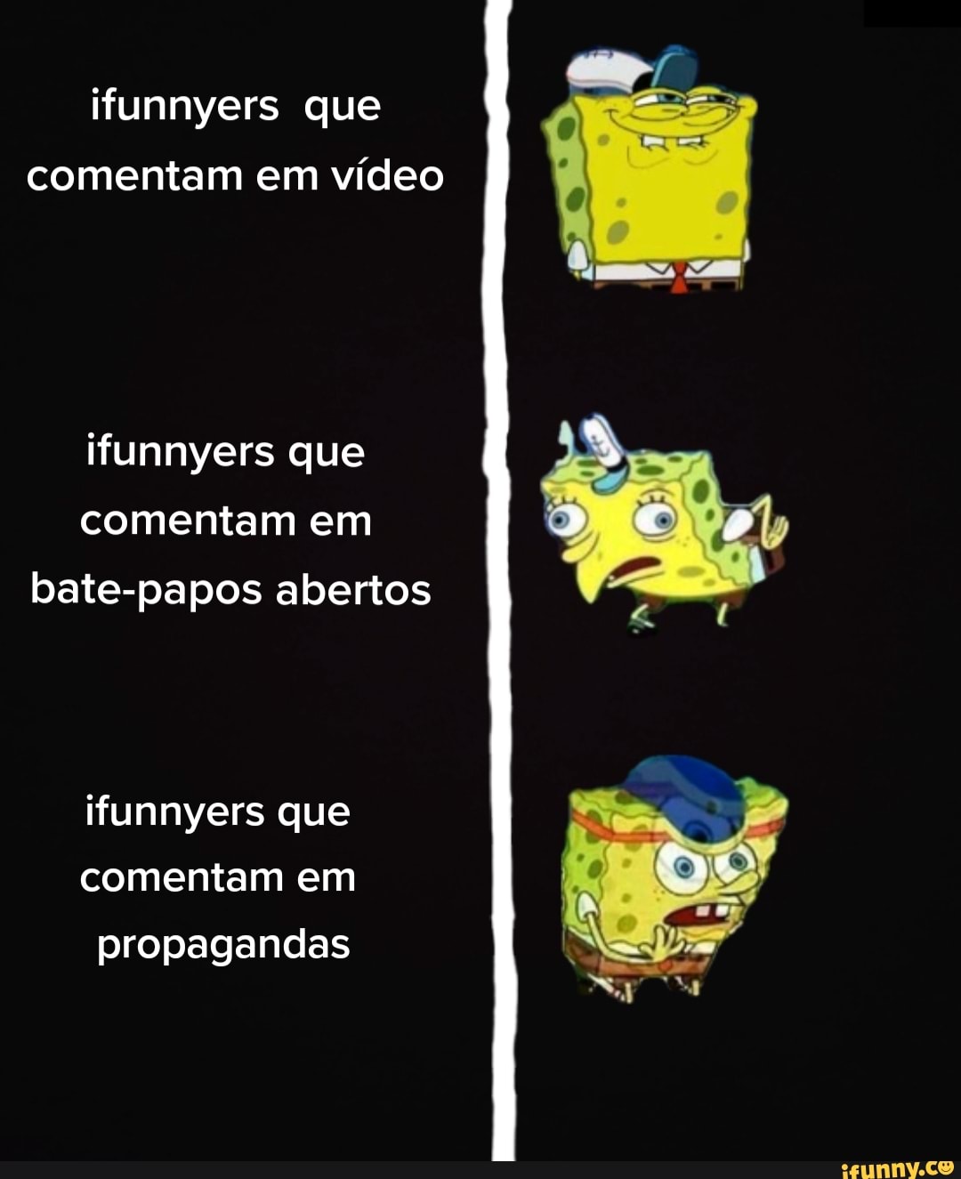 ifunnyers que comentam em vídeo
ifunnyers que comentam em bate-papos abertos
ifunnyers que comentam em propagandas
SN