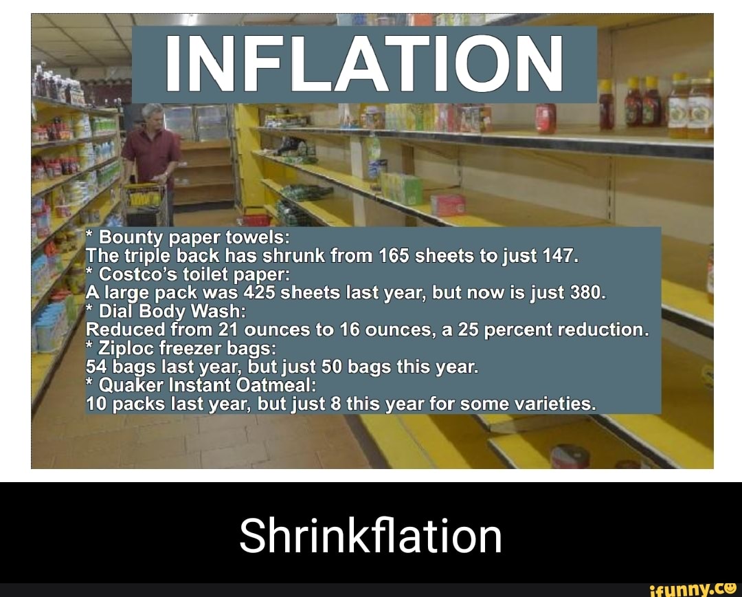 INFLATION Bounty paper towels The triple back has shrunk from 165