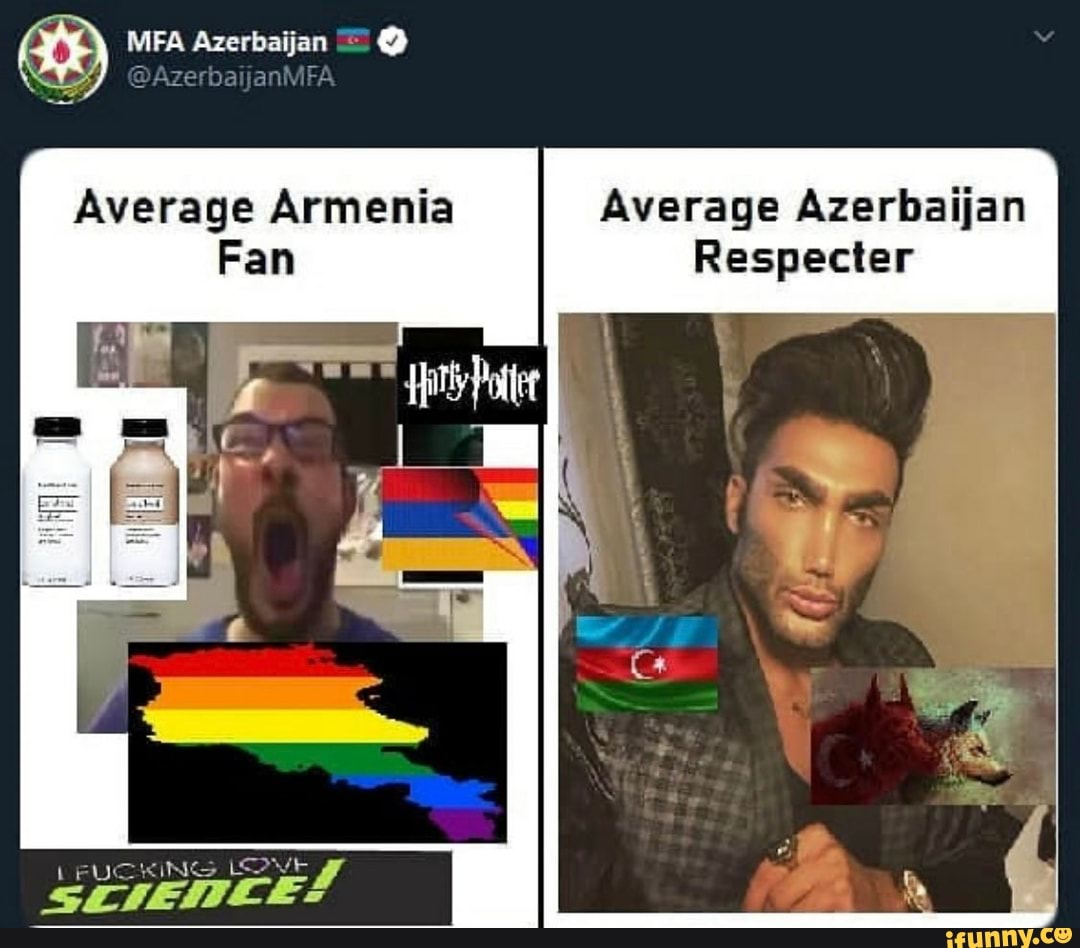 MFA Azerbaijan @AzerbaijanMFA Average Armenia Average Azerbaijan Fan ...