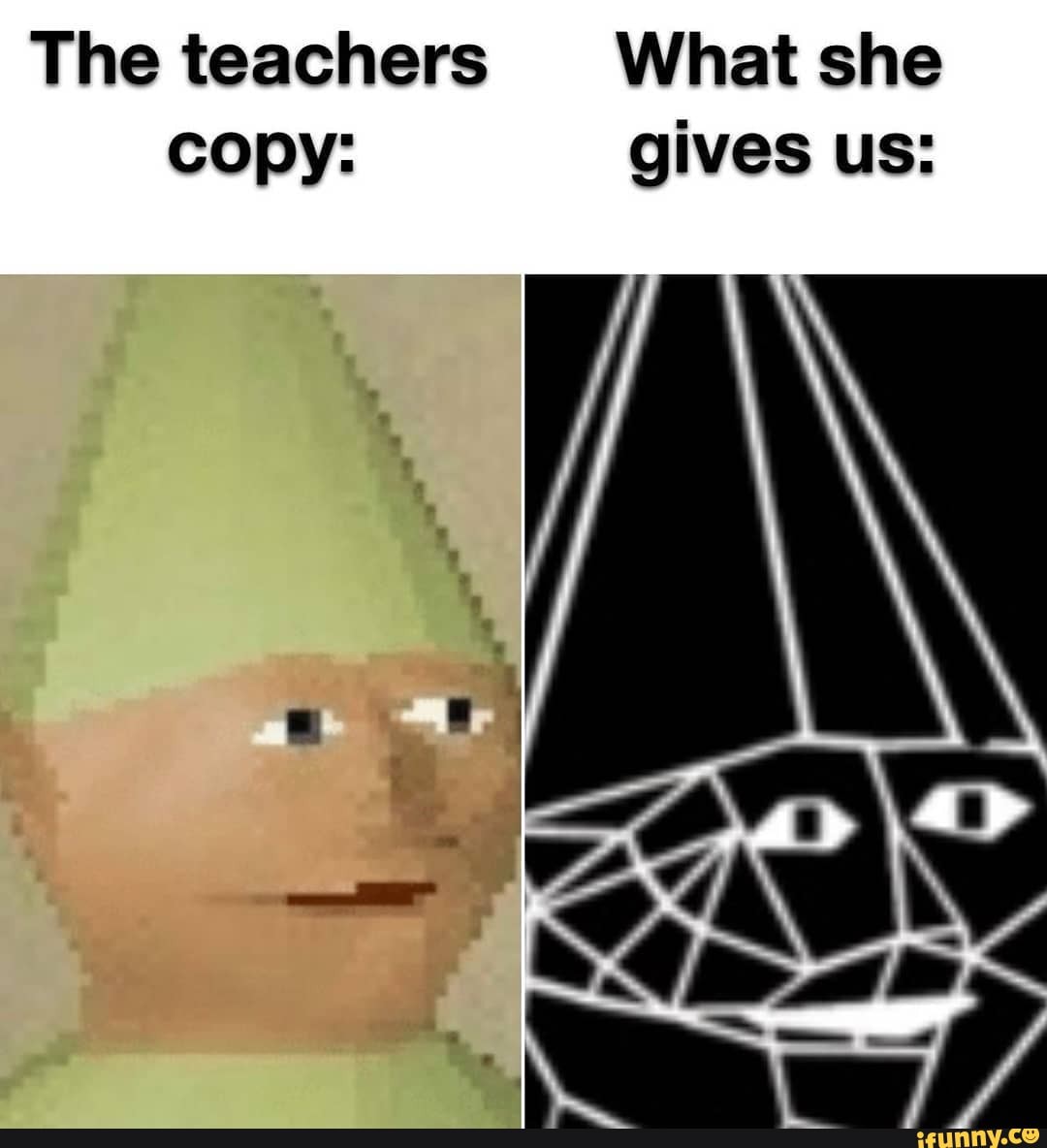 The teachers What she copy: gives us: