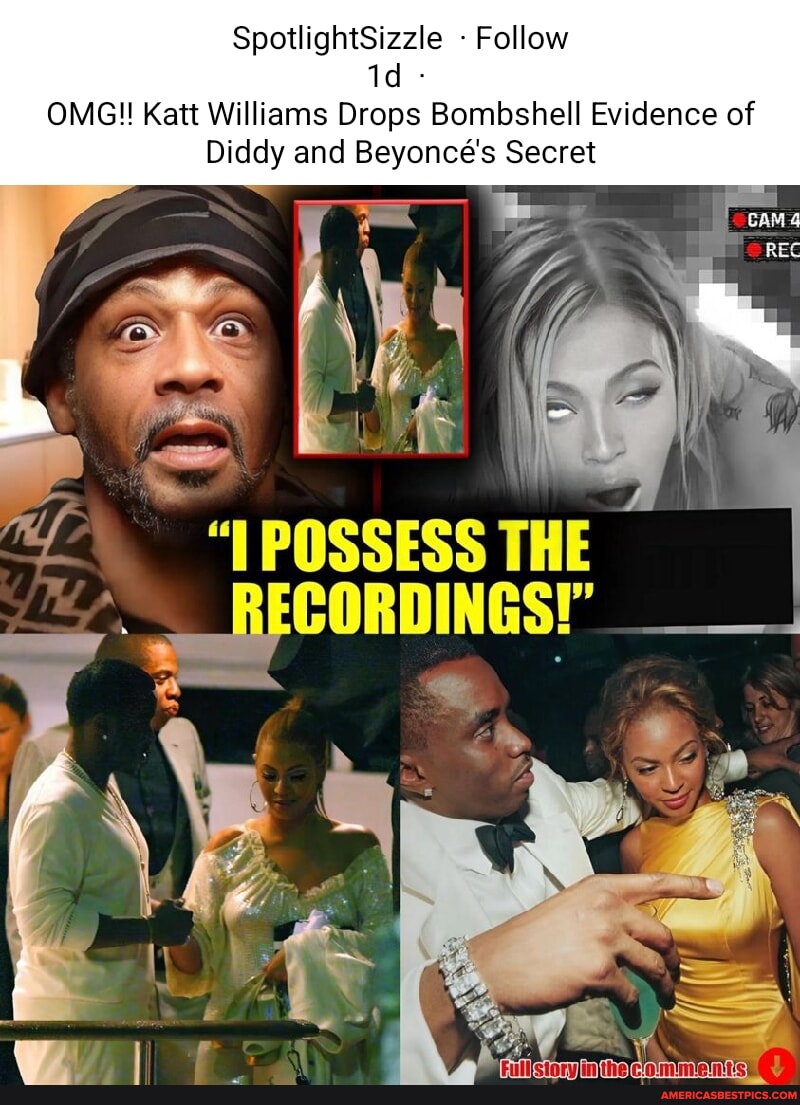 SpotlightSizzle - Follow OMG!! Katt Williams Drops Bombshell Evidence of  Diddy and Beyonc's Secret "LPOSSESS THE RECORDINGS!" al - America's best  pics and videos