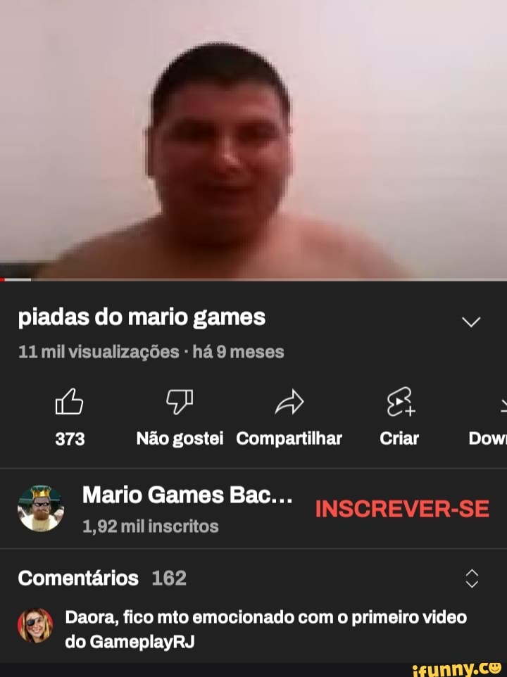 Piadas do mario games 11 mil visualizações há meses 373 Não gostei