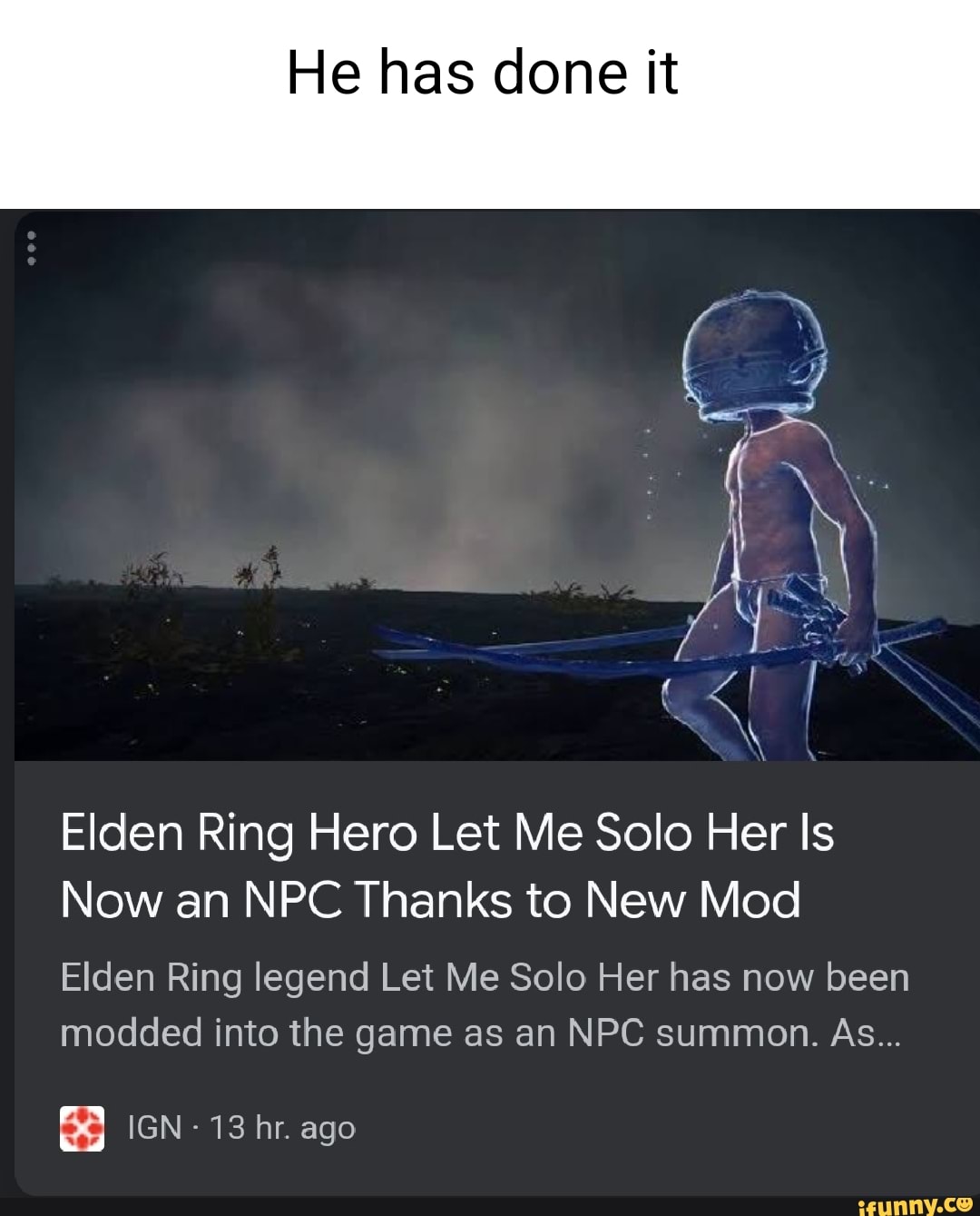 Elden Ring Hero Let Me Solo Her Is Now an NPC Thanks to New Mod - IGN