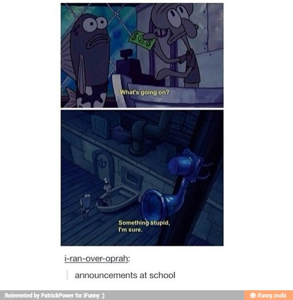 school
ran-over-oprah
announcements at