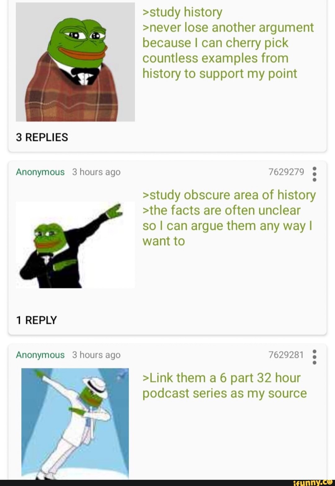 >study history >never lose another argument because I can cherry pick