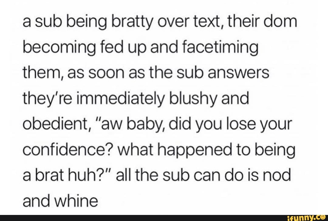 How To Be A Bratty Sub Over Text