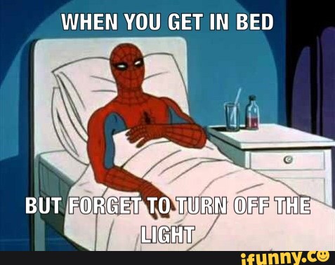 WHEN YOU GET IN BED