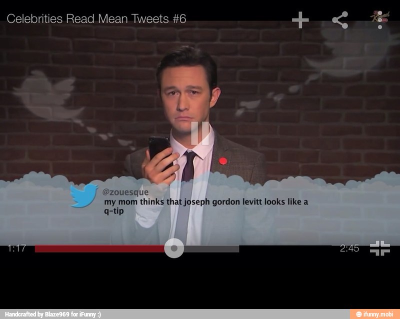 my mom thinks that joseph gordon levitt looks like a
q-tip -
