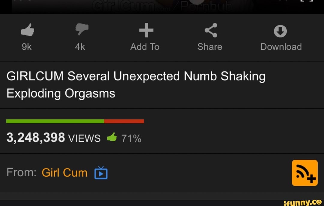 Girlcum Several Unexpected Numb Shaking Exploding Orgasms Ifunny Brazil