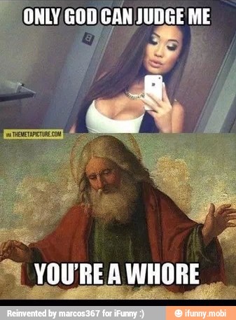 2 YOU'RE A WHORE
A