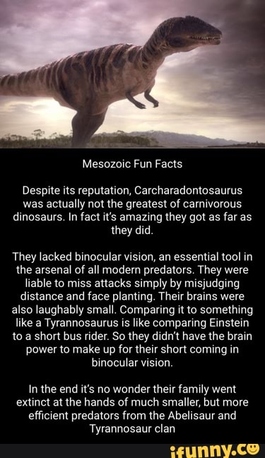 Mesozoic Fun Facts Despite its reputation, Carcharadontosaurus was ...