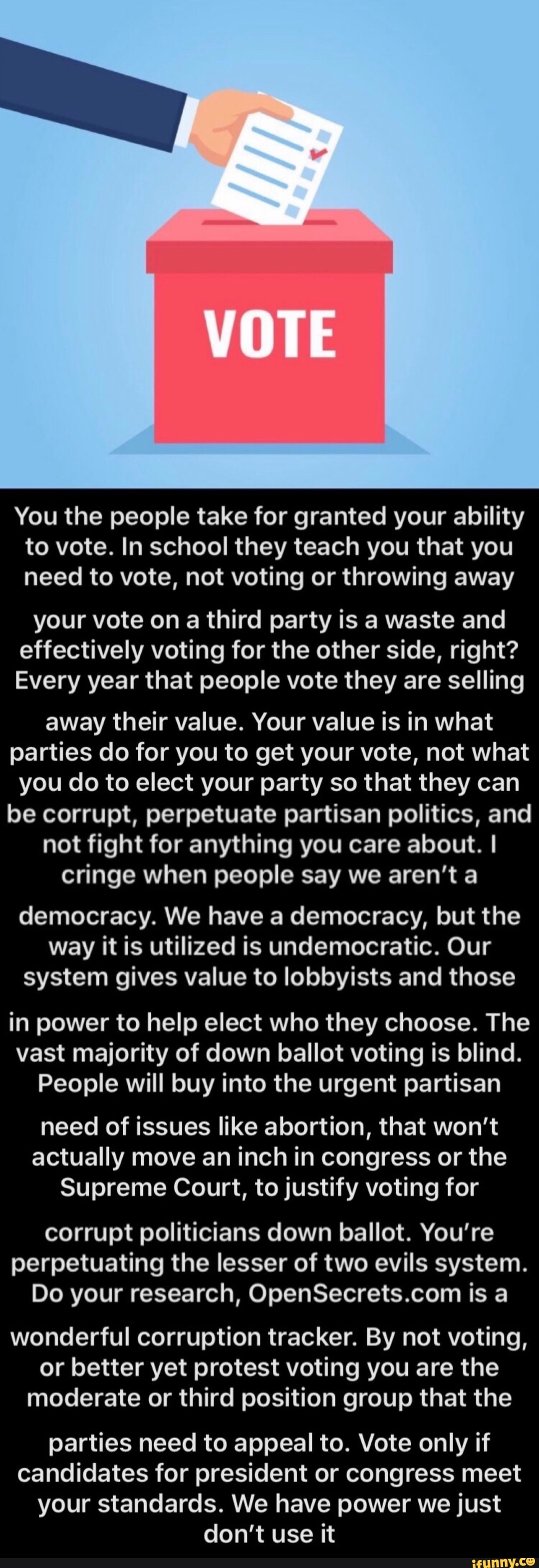 You The People Take For Granted Your Ability To Vote. In School They ...